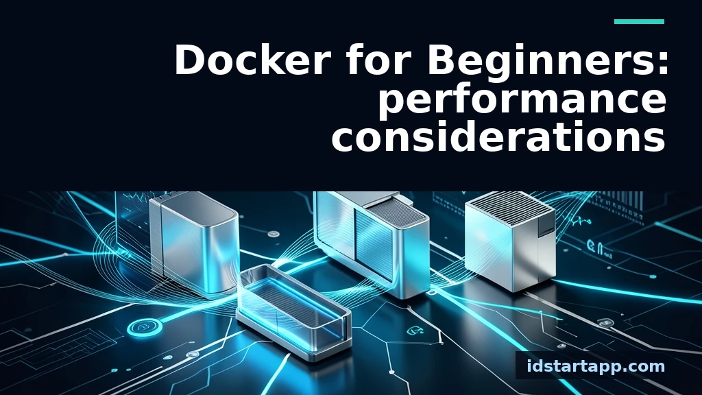 Docker for Beginners: Optimizing Container Performance